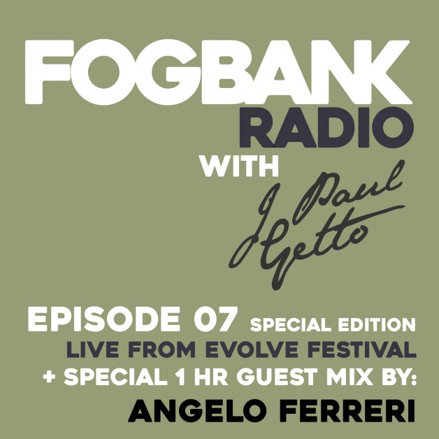 Saturday August 13th 08.00pm CET – Fogbank Radio #007 by J paul Getto