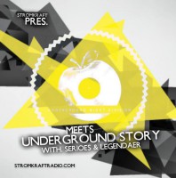 Friday February 24th 09.00pm CET – Underground Story by Serioes & Legendaer