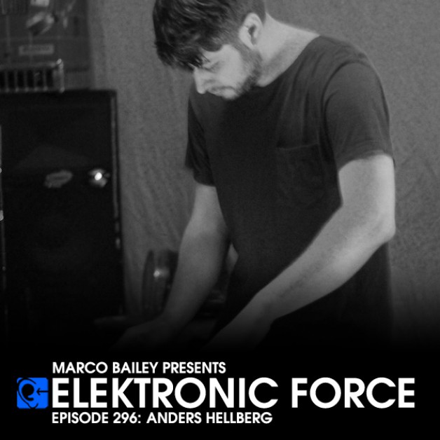 Friday December 9th 06.00pm CET – Elektronic Force #296 by Marco Bailey