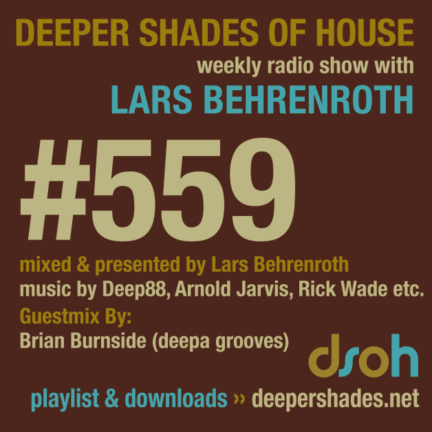 Monday February 6th 06.00pm CET- Deeper Shades of House radio by Lars Behrenroth